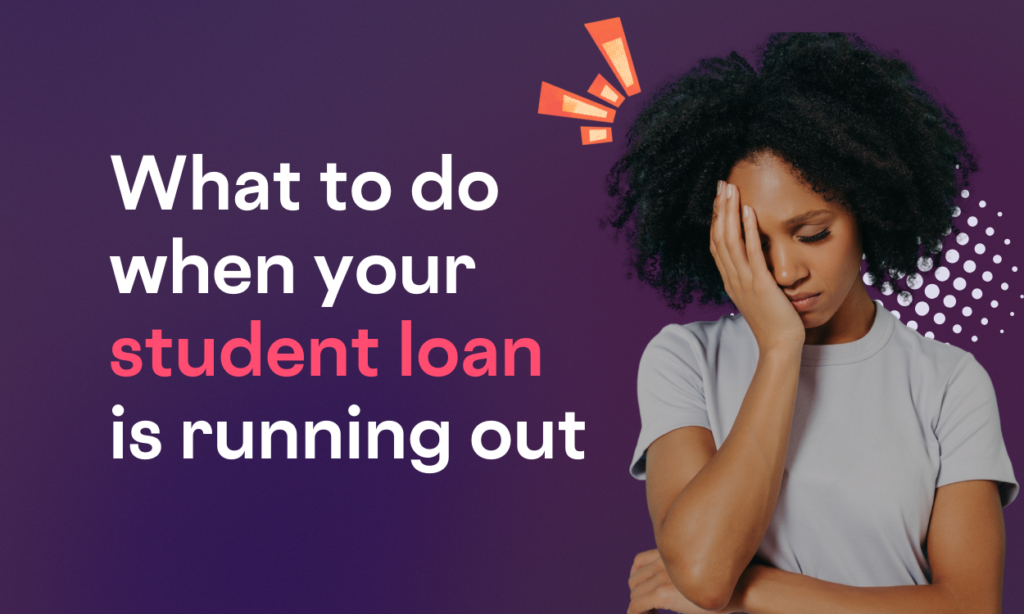 student loan running out